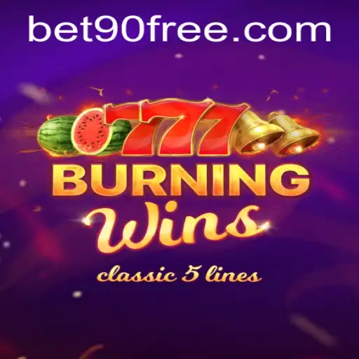 Exploring the Thrills of BurningWins and Its Engagement with Bet90 Enthusiasts