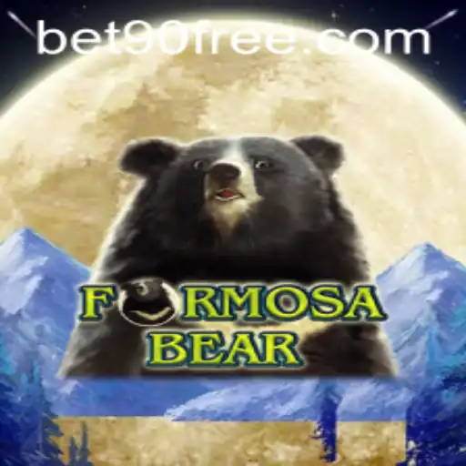Exploring the Exciting World of FormosaBear and Bet90