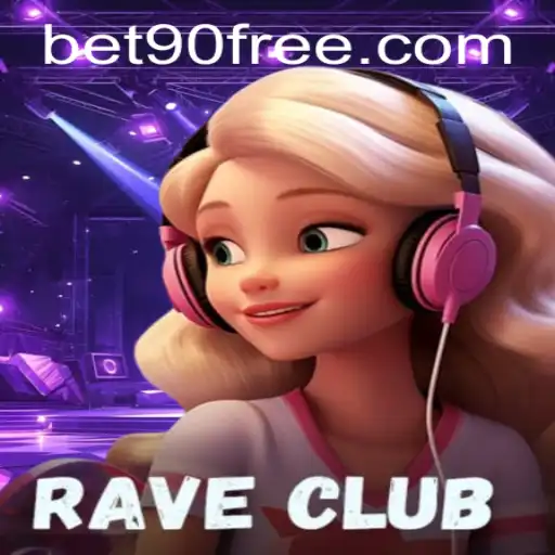 RaveClub: A Thrilling Fusion of Gaming and Betting with bet90